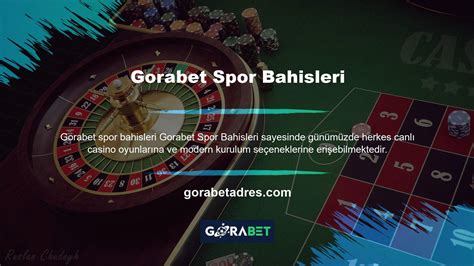 Gorabet Casino Yeni Adresi